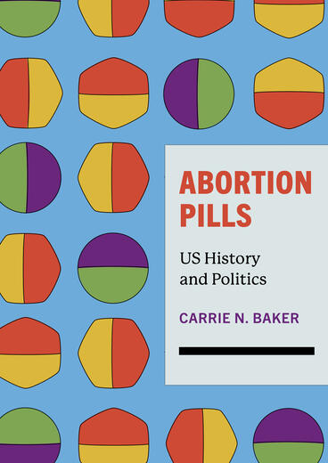 Cover of Abortion Pills - US History and Politics