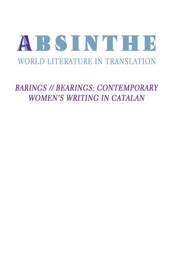 Cover of Absinthe: World Literature in Translation - Vol. 25: Barings // Bearings: Contemporary Women's Writing in Catalan