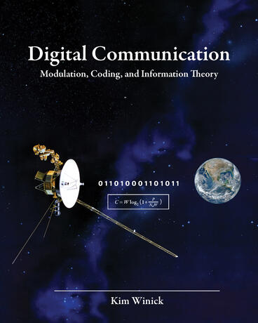 Cover of Digital Communication Modulation, Coding, and Information Theory | Kim Winick | 9781607859178