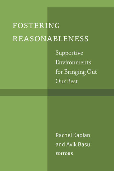 Cover of Fostering Reasonableness - Supportive Environments for Bringing Out Our Best