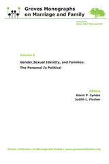 Cover of Gender, Sexual Identity, and Families: The Personal Is Political - Groves Monographs on Marriage and Family (Volume 5)