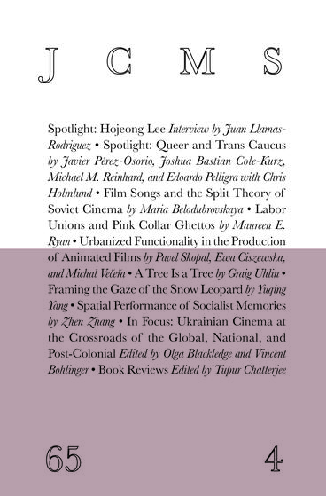 Cover of Journal of Cinema and Media Studies, vol. 65, no. 4 | Society for Cinema and Media Studies | 9781607859390