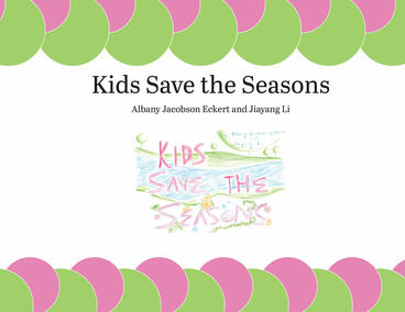 Cover of Kids Save the Seasons