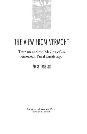 Cover of The View from Vermont: Tourism and the Making of an American Rural Landscape | Blake Harrison | 9798894080178