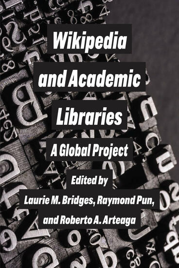 Cover of Wikipedia and Academic Libraries - A Global Project